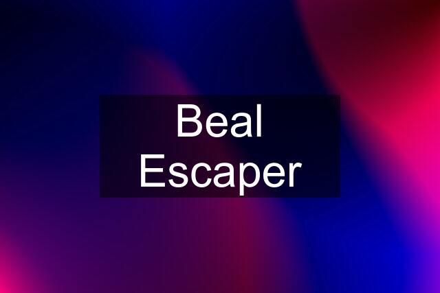 Beal Escaper