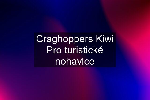 Craghoppers Kiwi Pro turistické nohavice