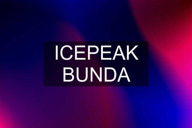 ICEPEAK BUNDA