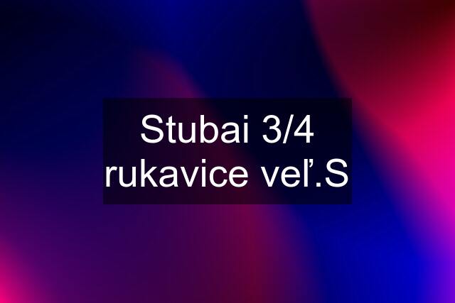 Stubai 3/4 rukavice veľ.S