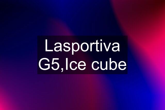 Lasportiva G5,Ice cube