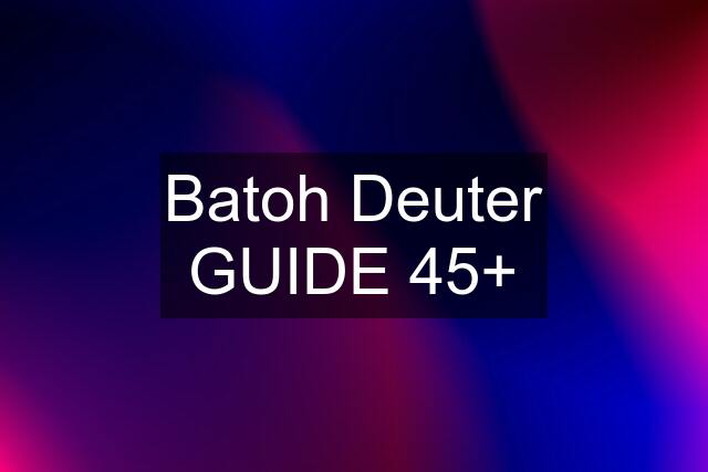 Batoh Deuter GUIDE 45+
