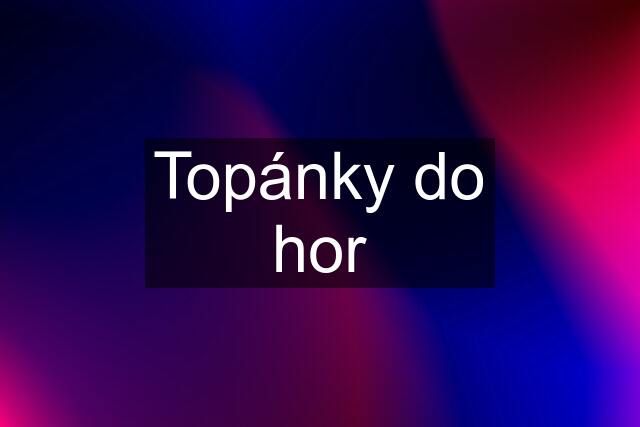 Topánky do hor