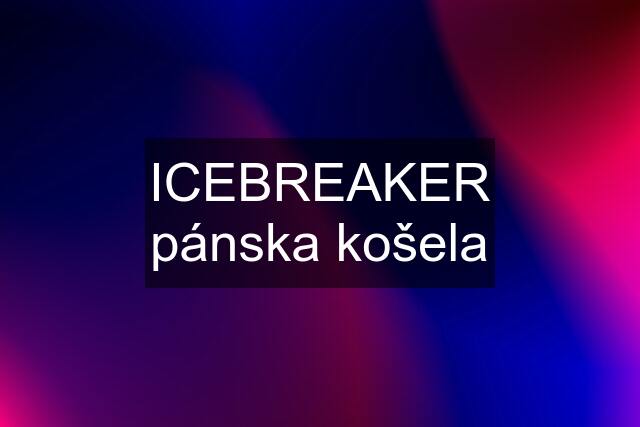 ICEBREAKER pánska košela