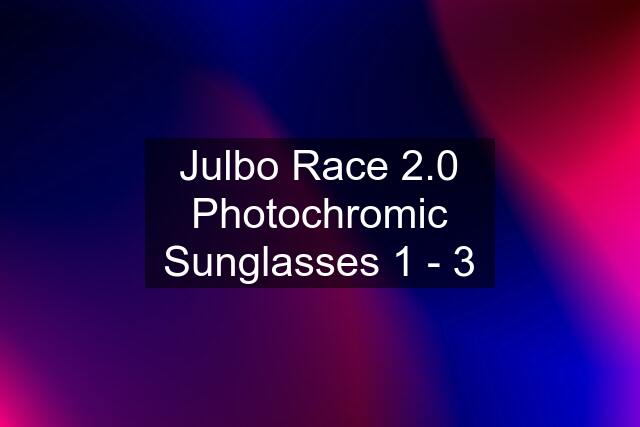 Julbo Race 2.0 Photochromic Sunglasses 1 - 3