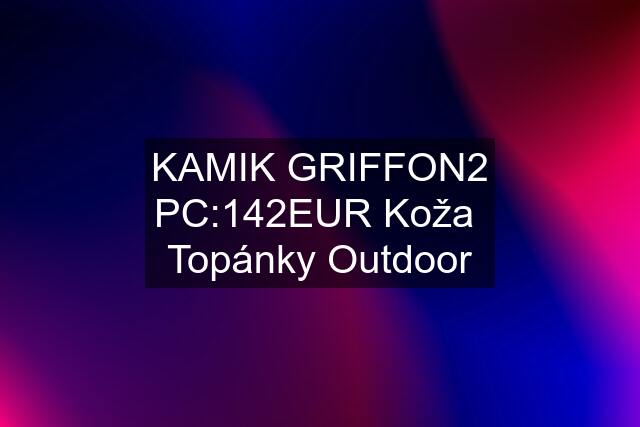 KAMIK GRIFFON2 PC:142EUR Koža  Topánky Outdoor