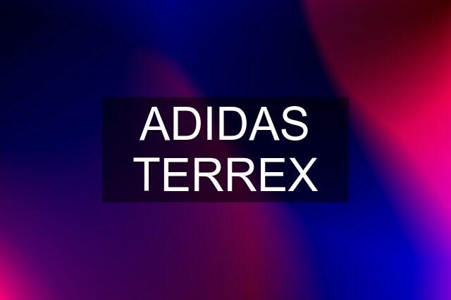 ADIDAS TERREX