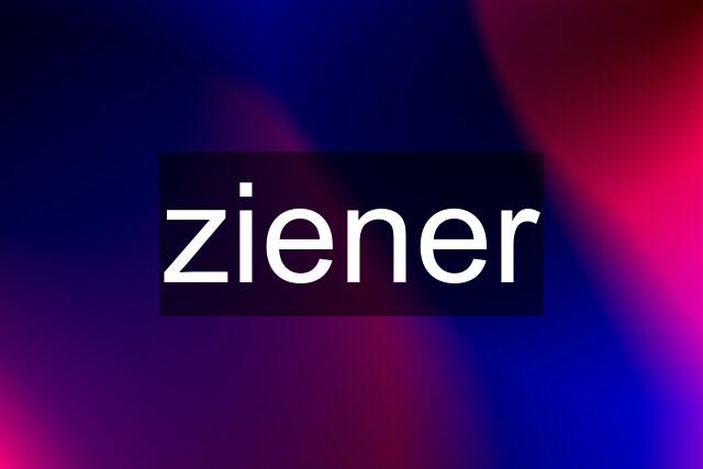 ziener