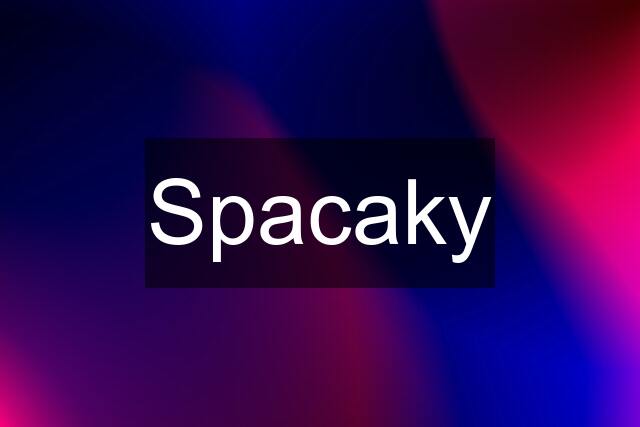 Spacaky