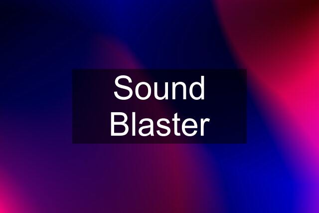 Sound Blaster