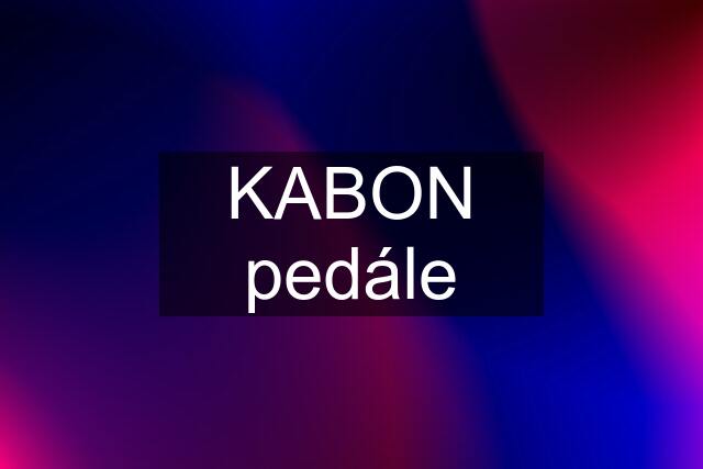 KABON pedále