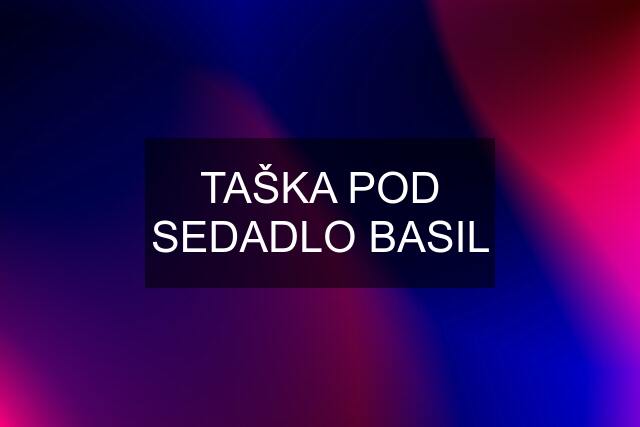 TAŠKA POD SEDADLO BASIL