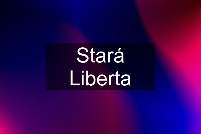 Stará Liberta