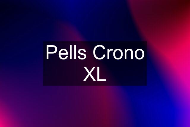 Pells Crono XL