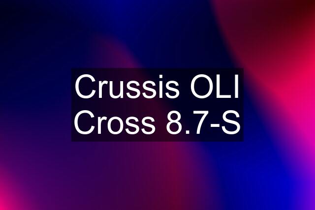 Crussis OLI Cross 8.7-S