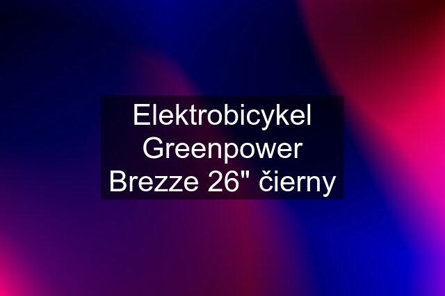 Elektrobicykel Greenpower Brezze 26" čierny