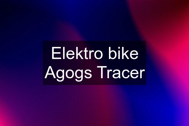 Elektro bike Agogs Tracer