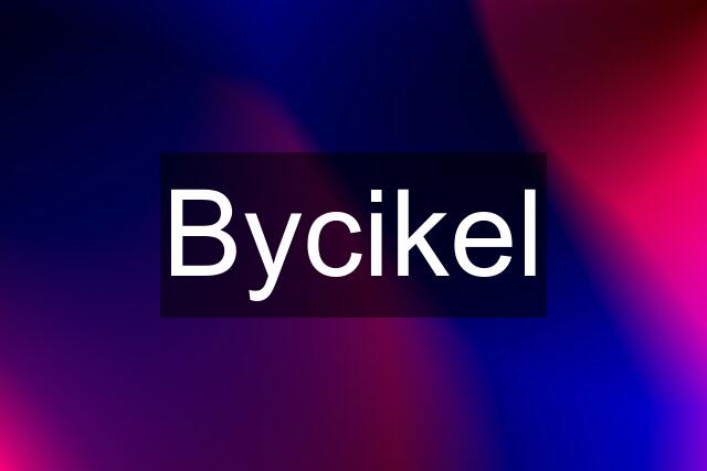 Bycikel