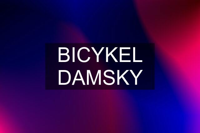 BICYKEL DAMSKY