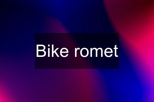 Bike romet