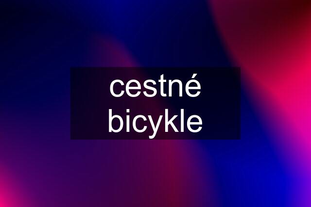 cestné bicykle