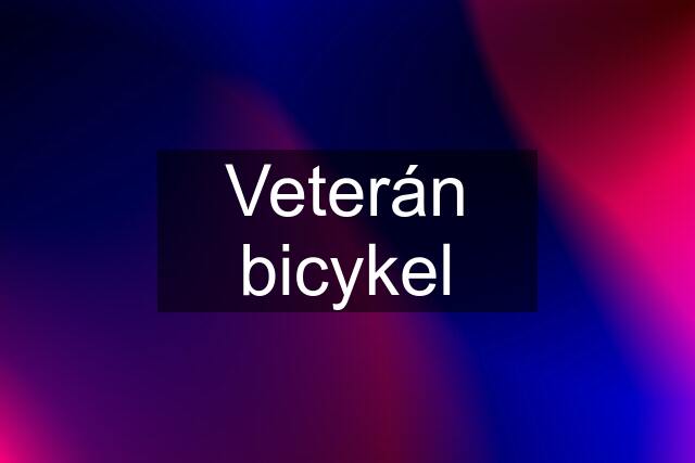 Veterán bicykel