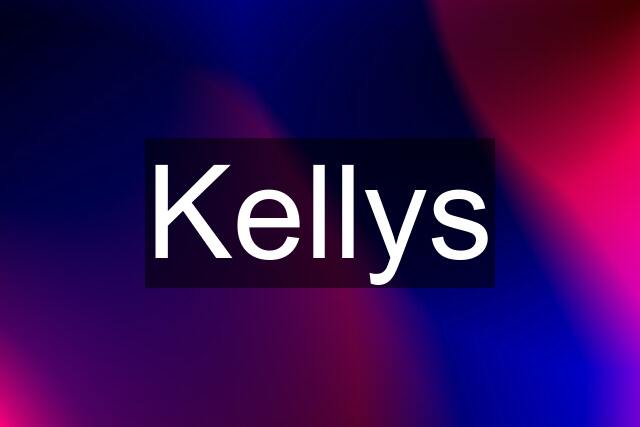Kellys