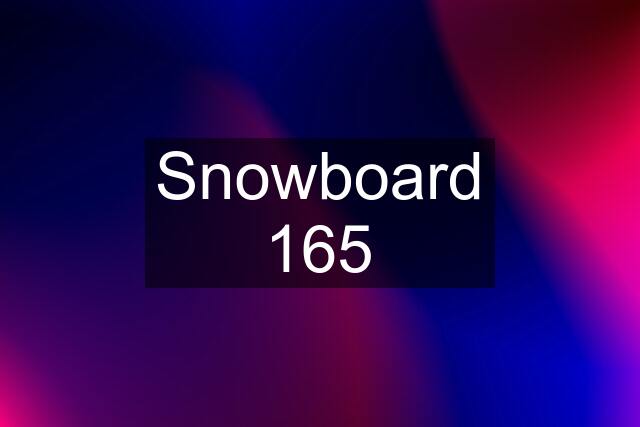 Snowboard 165