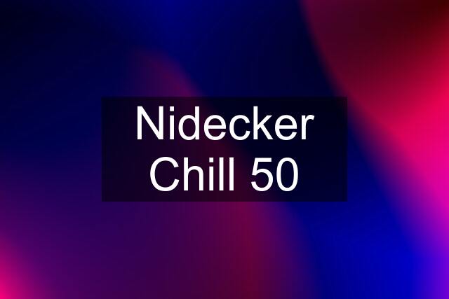 Nidecker Chill 50