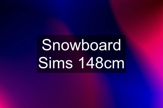 Snowboard Sims 148cm