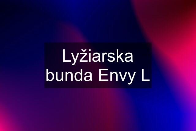 Lyžiarska bunda Envy L