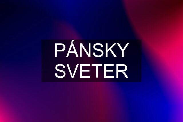 PÁNSKY SVETER