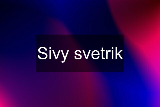 Sivy svetrik