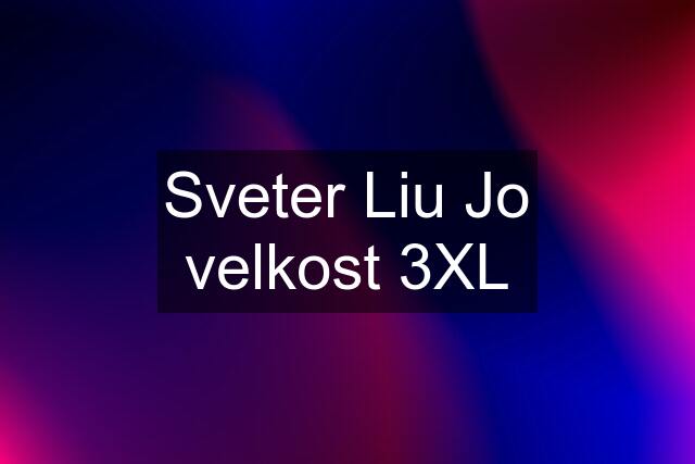 Sveter Liu Jo velkost 3XL