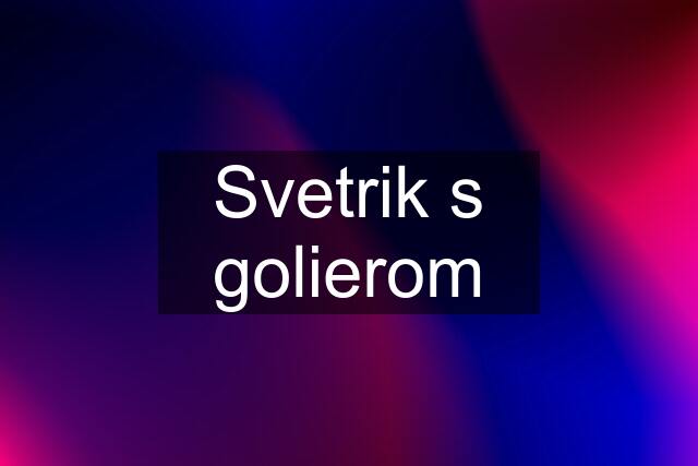 Svetrik s golierom