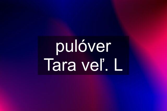 pulóver Tara veľ. L