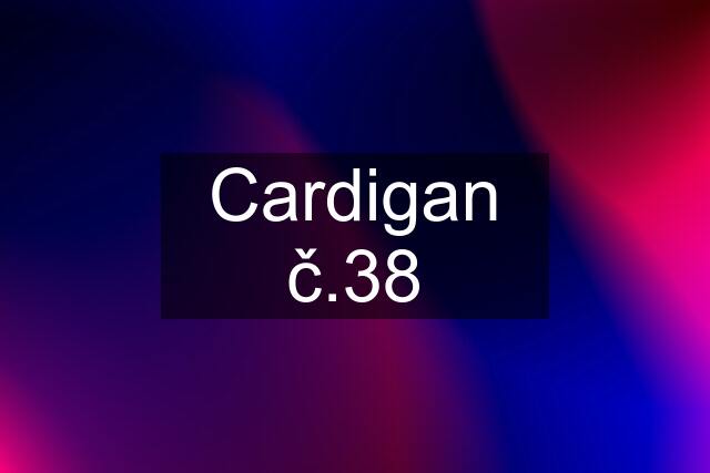 Cardigan č.38