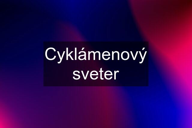 Cyklámenový sveter