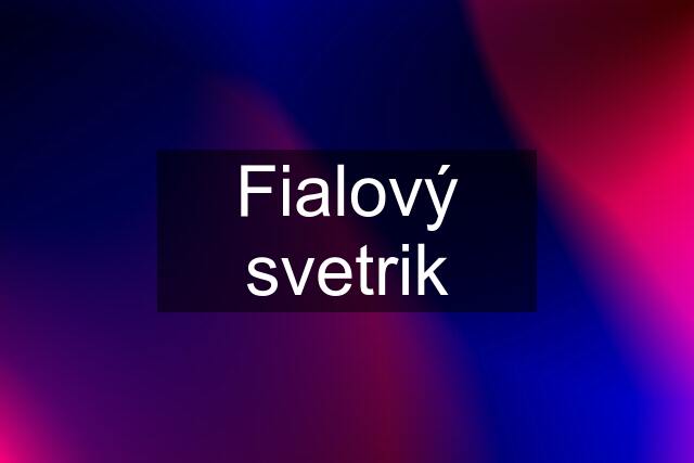 Fialový svetrik