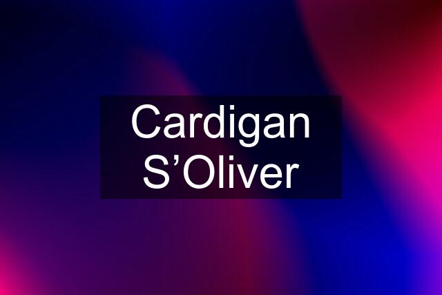 Cardigan S’Oliver