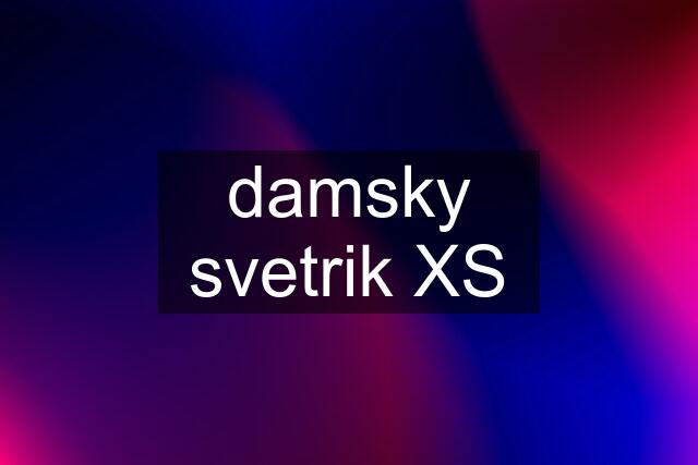 damsky svetrik XS