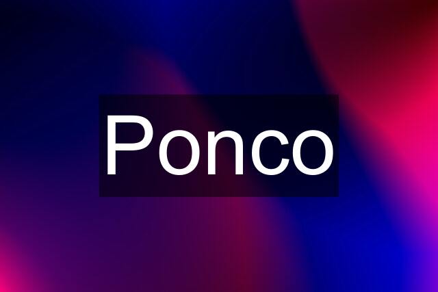 Ponco