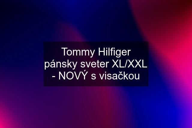 Tommy Hilfiger pánsky sveter XL/XXL - NOVÝ s visačkou