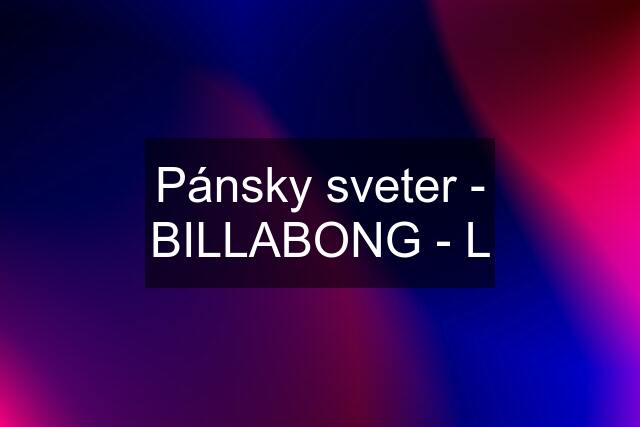 Pánsky sveter - BILLABONG - L