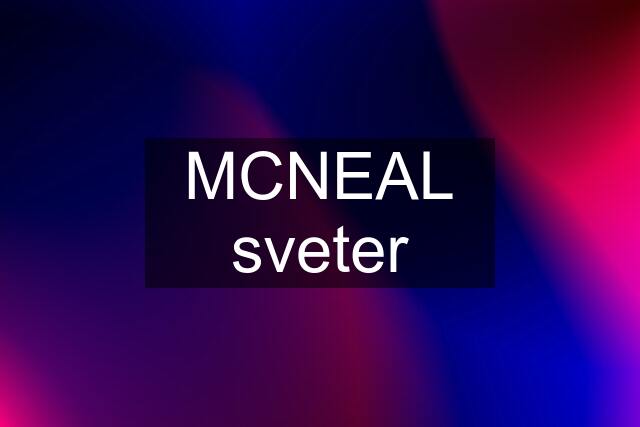 MCNEAL sveter