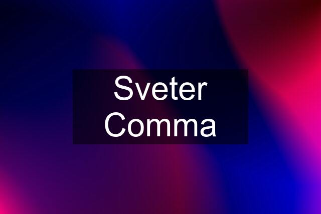 Sveter Comma