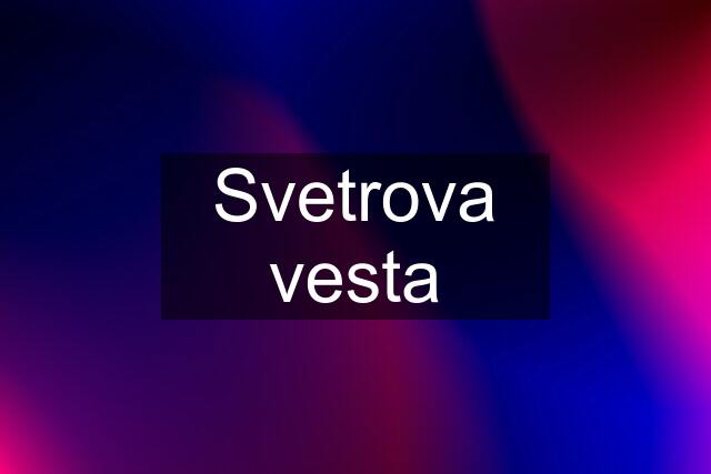 Svetrova vesta