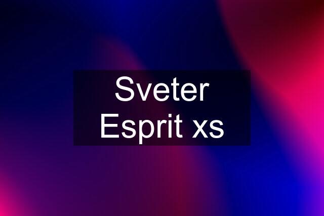 Sveter Esprit xs