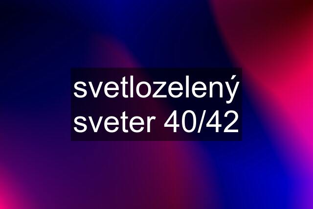 svetlozelený sveter 40/42