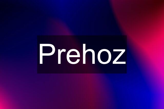 Prehoz